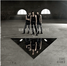 Von Hertzen Brothers ‘Stars Aligned’/’Nine Lives’ (DoingBeingMusic)