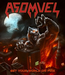 Asomvel ‘Set Your World on Fire’ (Self-Released)